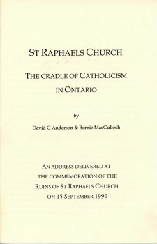 St Raphael's Church - The Cradle of Catholicism in Ontario